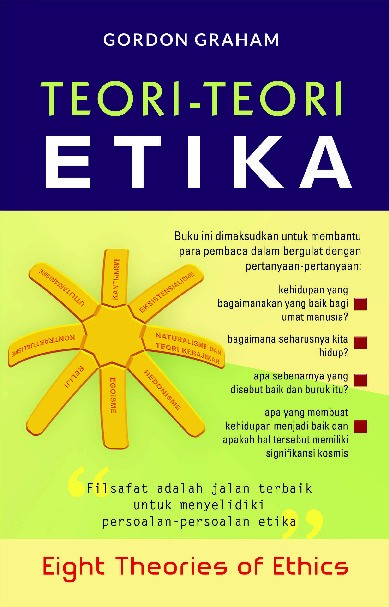 Teori-Teori Etika, Eight Theories Of Ethics